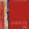 EXERCITII DE LECTURĂ