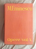 Mihai Eminescu Opere volumul X