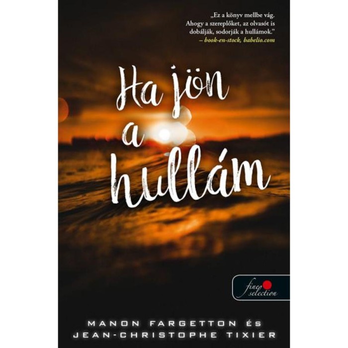 Ha j&ouml;n a hull&aacute;m - Manon Fargetton