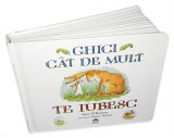 Ghici cat de mult - Carte cartonata integral - Sam McBratney, Editura Cartea Copiilor