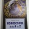 HOROSCOPUL DE LA A LA Z - Llewellyn George