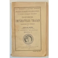 PANEGIRICUL IMPARATULUI TRAIAN de C. PLINIUS CAECILIUS SECUNDUS , 1925