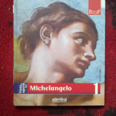 n2 Viata si opera lui Michelangelo nr 1 ,colectia pictori de geniu