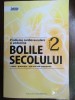 Bolile secolului. Probleme cardiovasculare si endocrine vol.2