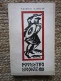 EUSEBIU CAMILAR - POVESTIRI EROICE