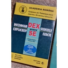 Dictionar Explicativ pentru Stiintele Exacte - Industrie Alimentar IAL 1 Biochimie si Microbiologie