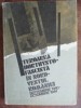 Teroarea horthysto-fascista in nord vestul Romaniei- Ion Ardeleanu, Gheorghe Bodlea, 1985
