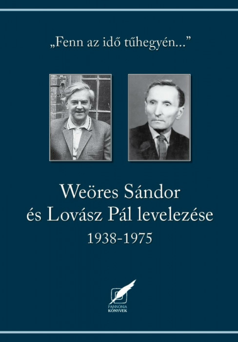 We&ouml;res S&aacute;ndor &eacute;s Lov&aacute;sz P&aacute;l levelez&eacute;se 1938-1975