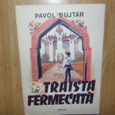 Pavol Bujtar -Traista Fermecata Ed.Facla 1985
