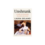 Unshrunk: A Story of Psychiatric Treatment Resistance