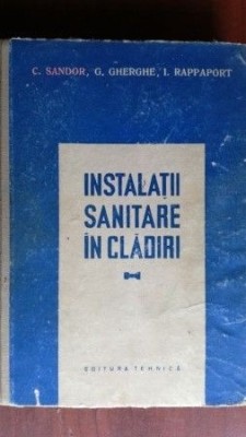 Instalatii sanitare in cladiri-C.Sandor,G.Gherghe foto