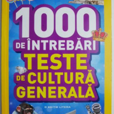 Adevarat sau fals? 1000 de intrebari. Teste de cultura generala