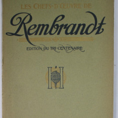 LES CHEFS - D 'OEUVRE DE REMBRANDT , par EMILE MICHEL , LIVRAISON IV , EDITIONS DU TRI- CENTENAIRE , 1906
