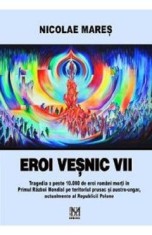Eroi vesnic vii - Nicolae Mares