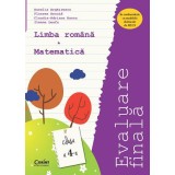 Evaluare finală clasa a IV-a. Limba rom&acirc;nă şi Matematică / Arghirescu