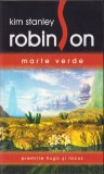 HST C5132N Marte verde de Kim Stanley Robinson, 2006, Editura Nemira