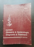 Current Obstetric &amp; Gynecologic Diagnosis &amp; Treatment (5th edition) - Ralph C. Benson (limba engleză)