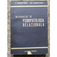 Introducere In Psihopatologia Relationala - T. Pirozynski, Gh. Scripcaru , A39