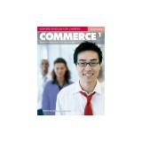 Oxford English for Careers: Commerce 1: Student&#039;s Book