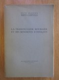 Silviu Dragomir - La Transylvanie roumaine et ses minorites ethniques (1934)