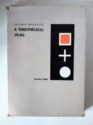 A ​t&amp;aacute;rgyn&amp;eacute;lk&amp;uuml;li vil&amp;aacute;g, Kazimir Malevics, in limba maghiara foto