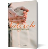 Asa grait-a Zarathustra - Friedrich Nietzsche - Editura Humanitas