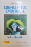 COEFICIENTUL EMOTIONAL , TESTE SI INTERPRETARI de GILLES D&#039;AMBRA , 2000