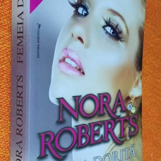 Femeia dorita Un fermecator roman de dragoste - Nora Roberts