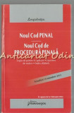 Noul Cod Penal. Actualizat 14 Noiembrie 2013