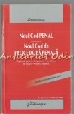 Cumpara ieftin Noul Cod Penal &amp; Procedura Penala, Actualizat 2013, Legea Aplicare + Index - Editia III Hamangiu, Drept, ISBN 9786065227361