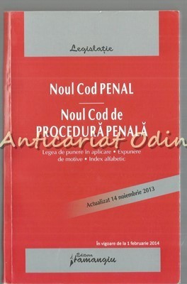 Noul Cod Penal. Actualizat 14 Noiembrie 2013