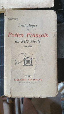 Anthologie des Poetes Francais du XIX Siecle (1800-1866) foto