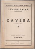 Samson Lazar (Lascar Saraga) - Zavera (ed. princeps, dedicatie, autograf)