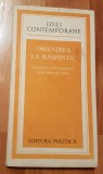 Omenirea la raspantie de Mihajlo Mesarovic. Colectia Idei Contemporane