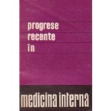 Progrese recente in medicina interna