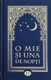 O mie si una de nopti, volum 15 carte anticariat stare buna