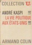 La Vie Politique Aux Etats-Units