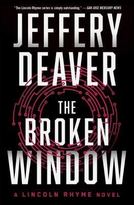 The Broken Window: A Lincoln Rhyme Novel foto