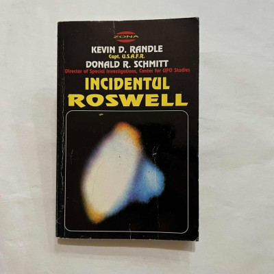 Kevin D. Randle - Incidentul Roswell foto