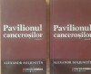 Pavilionul Cancerosilor 2 Vol Alexandr Soljenitin