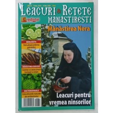 LEACURI SI RETETE MANASTIRESTI , MANASTIREA NERA , SUPLIMENT AL REVISTEI ' LUMEA CREDINTEI ' , NR. 31 , 2020