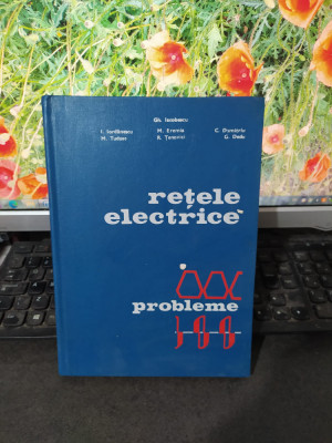 Gh. Iacobescu, Iordănescu, Tudose Rețele electrice Probleme, București 1977, 193 foto