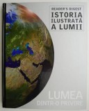 Istoria ilustrata a lumii. Lumea dintr-o privire
