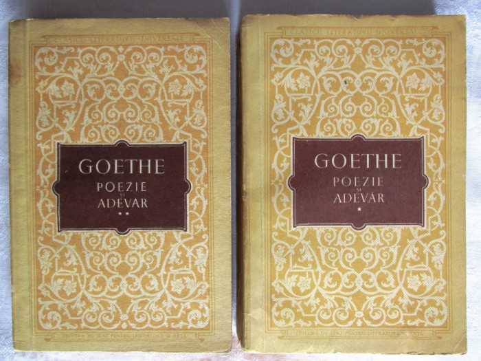 &quot;POEZIE SI ADEVAR&quot;, Vol. I+II, J. W. Goethe, 1955