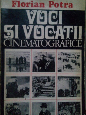 Florian Potra - Voci si vocatii cinematografice (1975) foto