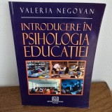 INTRODUCERE IN PSIHOLOGIA EDUCATIEI - VALERIA NEGOVAN