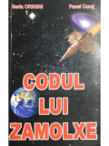 Pavel Coruț - Codul lui Zamolxe (editia 2008)