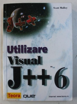 UTILIZARE VISUAL J++6 de SCOTT MULLOY , 2000 foto