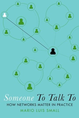 Someone to Talk to: How Networks Matter in Practice foto