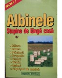 Albinele - Stupina de langa casa (Editia: 2001)